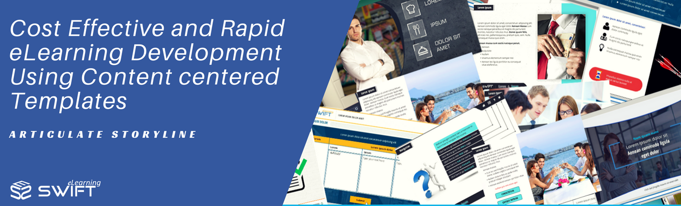 Cost Effective and Rapid eLearning Development Using Content centered Templates
