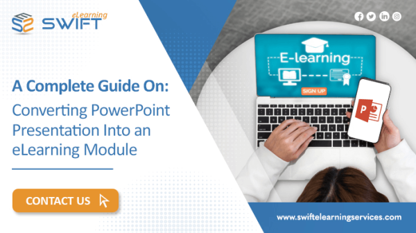 Convert PowerPoint Presentation Into An ELearning Module