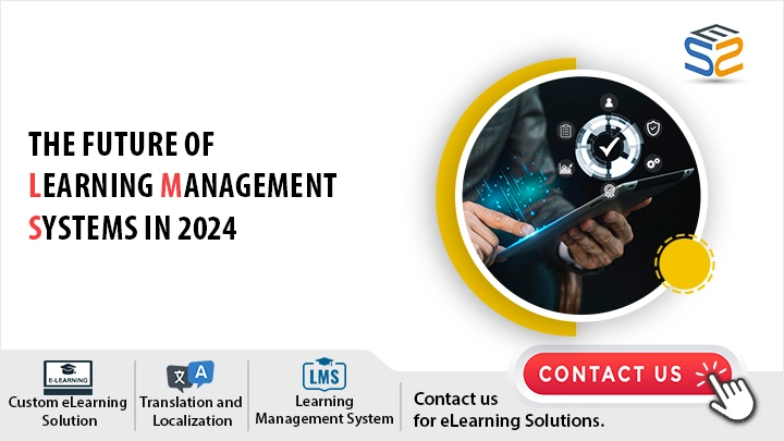 The Future of Learning Management Systems in 2024