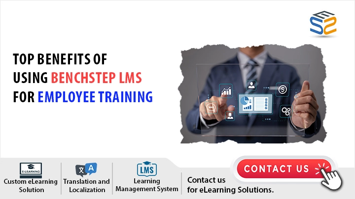 Top Benefits of Using BenchStep LMS for Employee Training