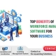 Top Benefits of Workforce Management Software for Your Business