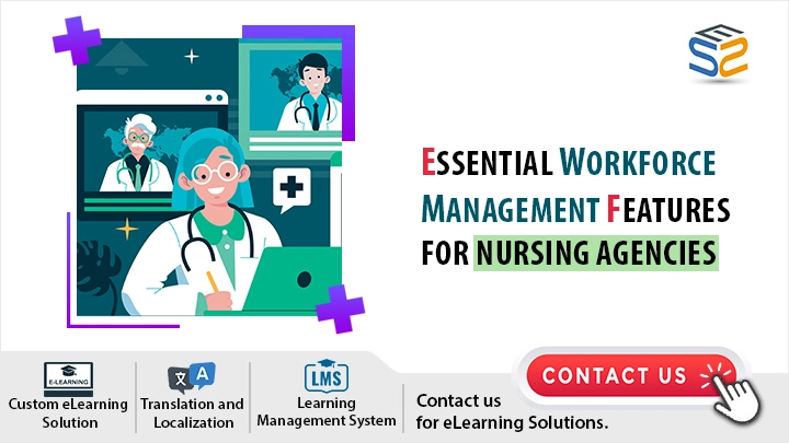 Essential Workforce Management Features for Nursing Agencies