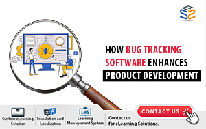 How Bug Tracking Software Enhances Product Development