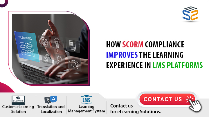 How SCORM Compliance Improves the Learning Experience in LMS Platforms Banner