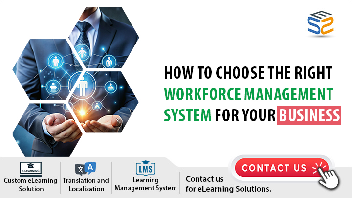 How to Choose the Right Workforce Management System for Your Business Banner