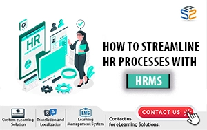 How to Streamline HR Processes with HRMS