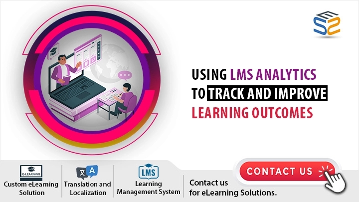 Using LMS Analytics to Track and Improve Learning Outcomes Banner